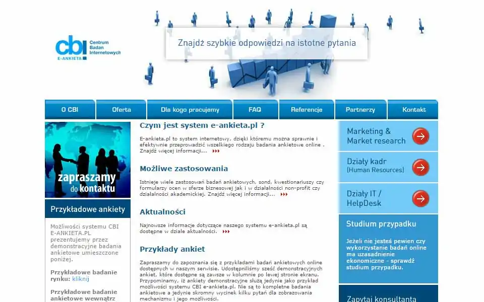 E-ankieta.pl to system internetowy, dzięki któremu można sprawnie i efektywnie przeprowadzić wszelkiego rodzaju badania ankietowe online.