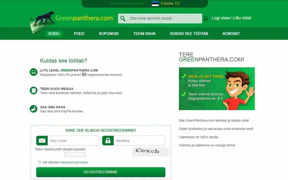 Saa GreenPanthera.com liikmeks ja säästa raha! Osale küsitlustes ja saa autasu oma arvamuse eest! Teeni raha küsitluste täitmise, ostlemise ja palju muu eest. Saa raha oma PayPal kontole. Registreeru TASUTA ja teeni $5 registreerumise boonust.