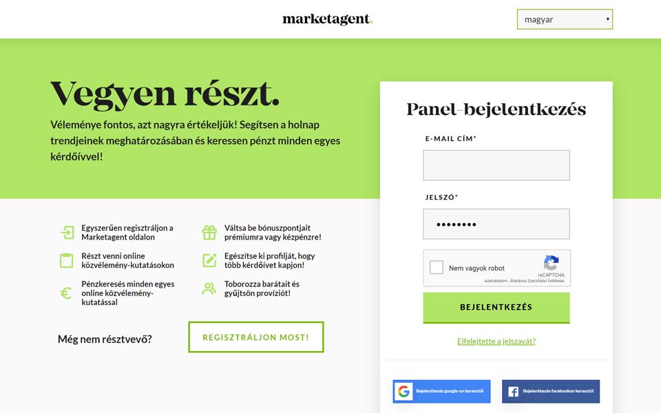 MARKETAGENT.COM – Minden hiánytalanul kitöltött kérdőívért cserébe javadalmazást kap a számlájára jóváírt pontok formájában. A jutalom összege kutatásonként más és más, és függ a kutatás típusától és a kérdőív hosszától. MARKETAGENT.COM – Minden hiánytalanul kitöltött kérdőívért cserébe javadalmazást kap a számlájára jóváírt pontok formájában. A jutalom összege kutatásonként más és más, és függ a kutatás típusától és a kérdőív hosszától.