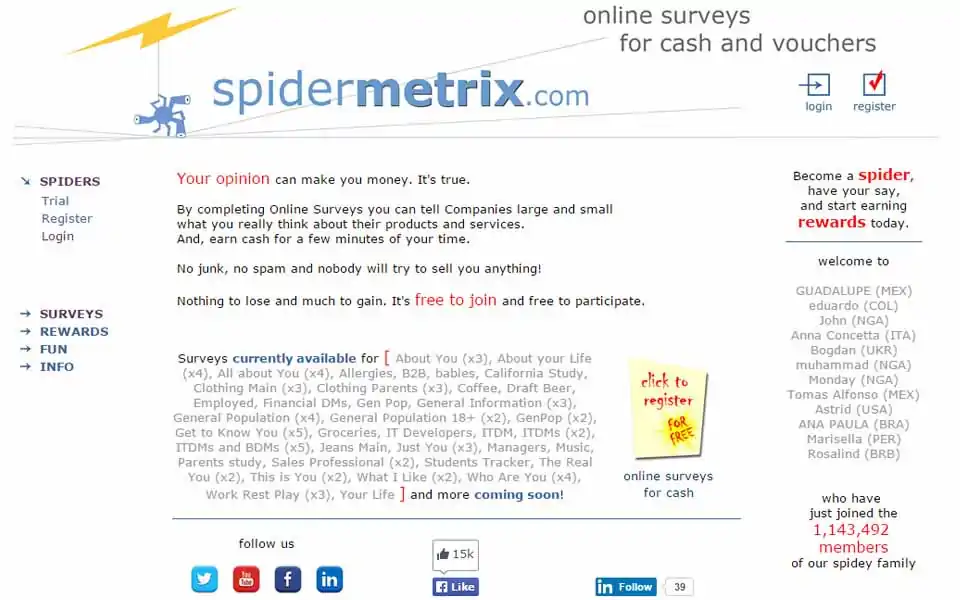 超级蜘蛛 (spiderMetrix) - 通过简短的回答和你在整个网站上的表现你赚得20蜘蛛积分。我们这里有测验，实验，快速问答，调查问卷和其他类型的问题值得1到10 积分。