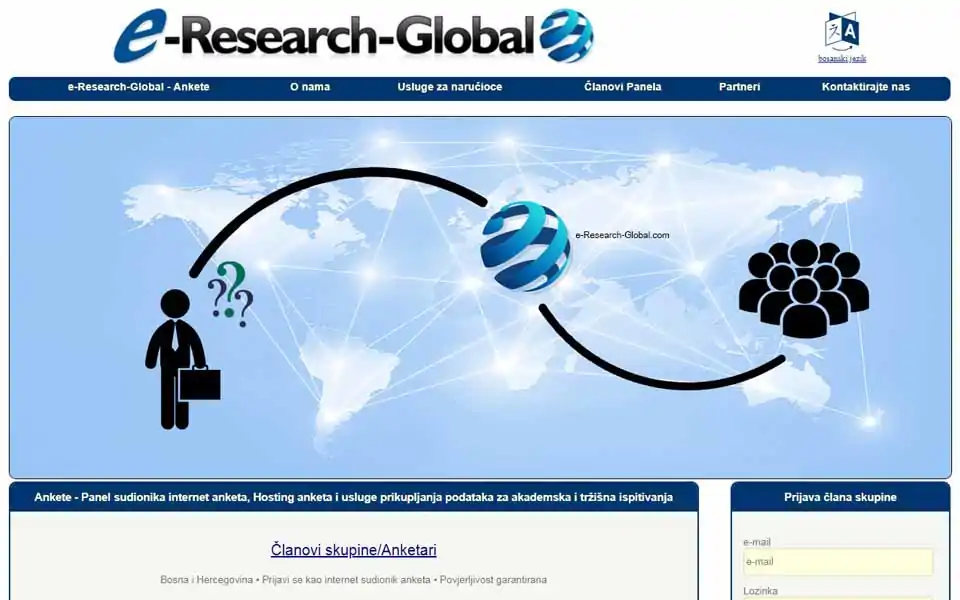 Pridružite se panelu potrošača plaćenih anketa e-Research-Global.com i zaradite novac. Članovi mogu učestvovati u plaćenim online anketama (online upitnicima), online fokus grupama i testiranjima novih proizvoda za novac.
