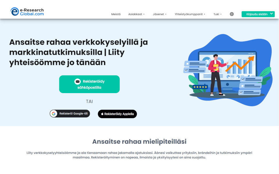 Liity e-Research-Global.com -sivuston Kuluttajien Maksettujen Tutkimusten Paneeliin ja tienaa rahaa. Jäsenet voivat osallistua nettitutkimuksiin (online-kyselylomakkeet), online-kohderyhmiin sekä uusien tuotteiden arvostelijoiksi, sillä siitä maksetaan. Täytettyäsi kyselylomakkeen, sinut palkitaan rahalla. Liity e-Research-Global.com -sivuston Kuluttajien Maksettujen Tutkimusten Paneeliin ja tienaa rahaa. Jäsenet voivat osallistua nettitutkimuksiin (online-kyselylomakkeet), online-kohderyhmiin sekä uusien tuotteiden arvostelijoiksi, sillä siitä maksetaan. Täytettyäsi kyselylomakkeen, sinut palkitaan rahalla.