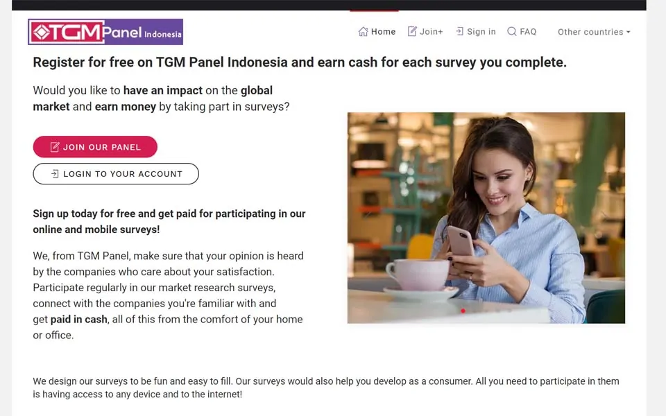 Dapatkan penghasilan tambahan melalui SURVEI ONLINE dengan mendaftarkan diri anda ke TGM Panel Indonesia tanpa dipungut biaya!